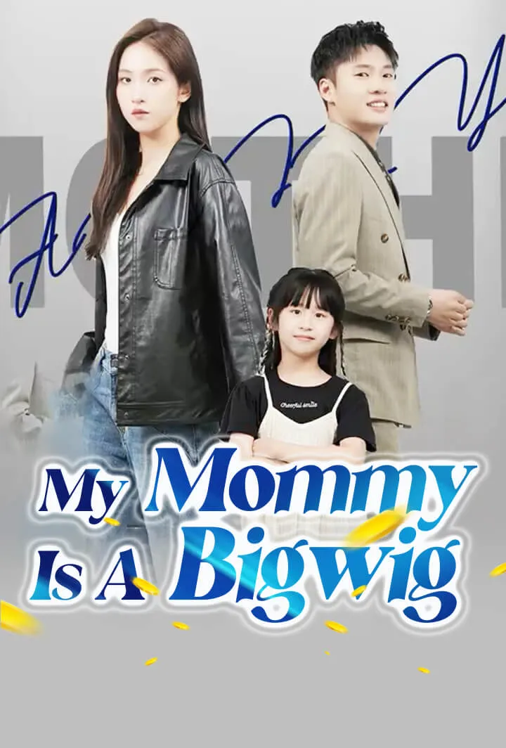 My Mommy Is A Bigwig cover