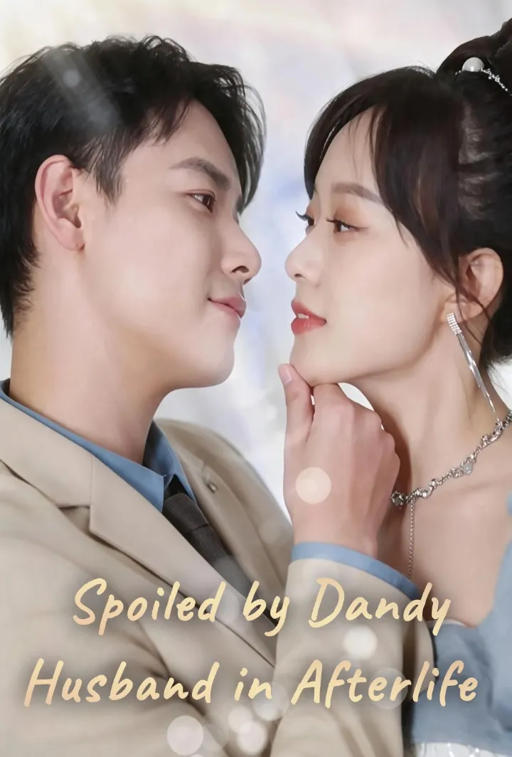 Spoiled by Dandy Husband in Afterlife cover