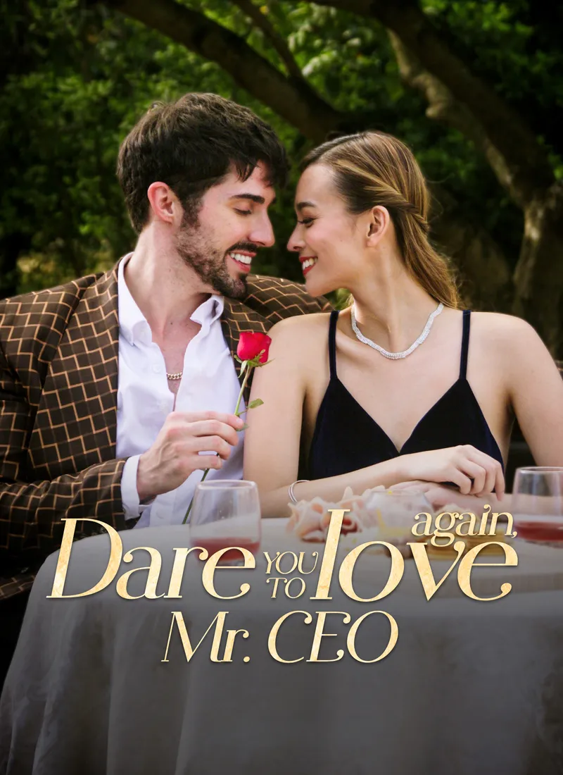 Dare you to love again, Mr. CEO cover