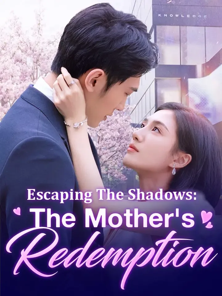 Escaping The Shadows: The Mother's Redemption cover
