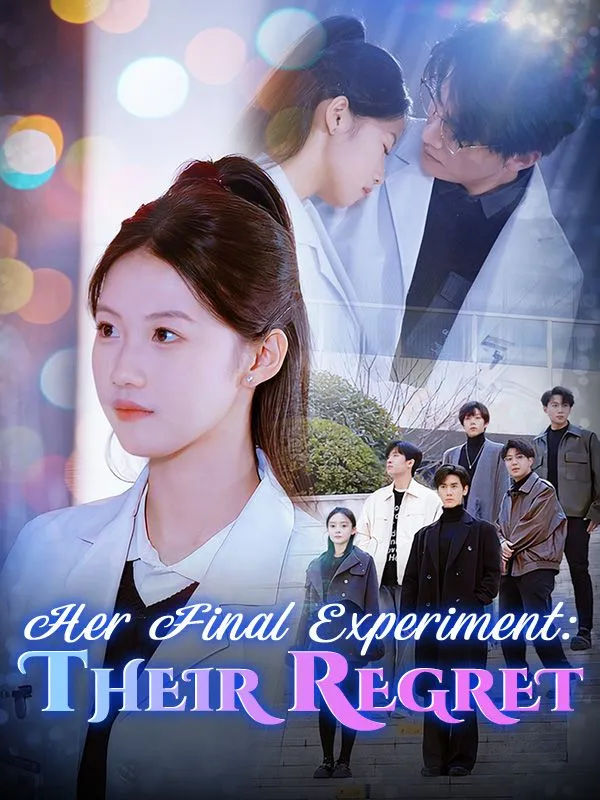 Her Final Experiment: Their Regret cover