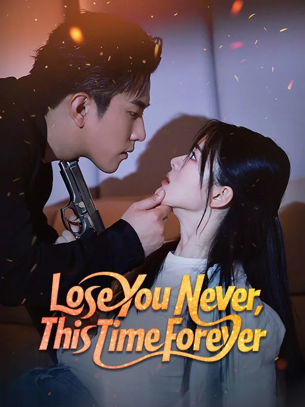 Lose You Never, This Time Forever cover
