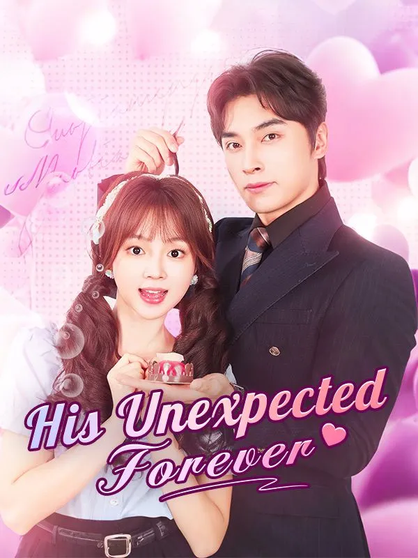 His Unexpected Forever (DUBBED) cover
