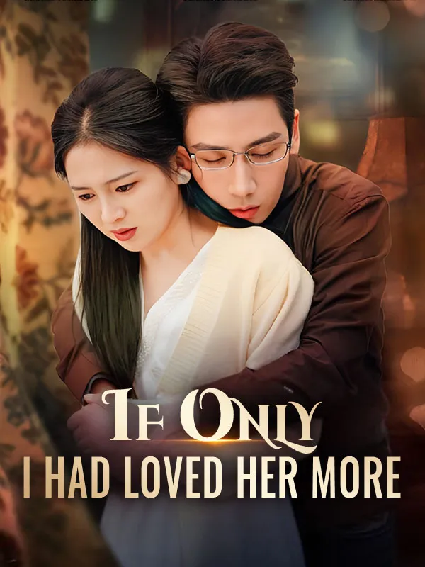 If Only I Had Loved Her More (DUBBED) cover
