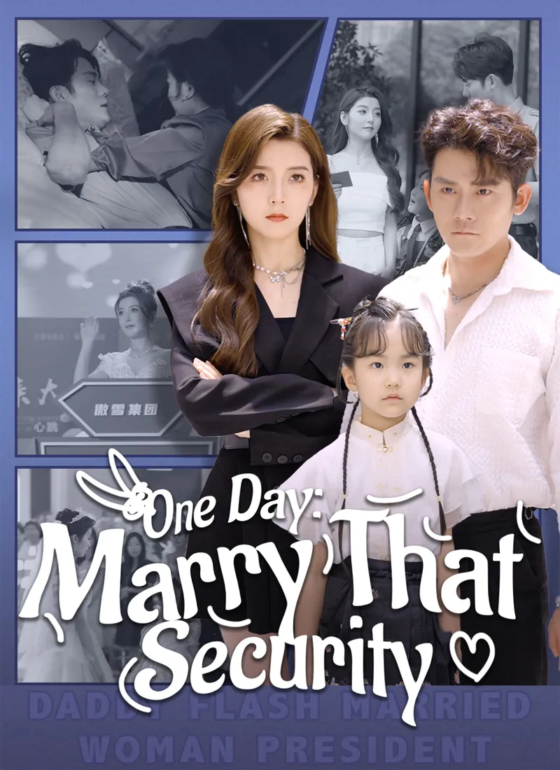 One Day: Marry That Security cover