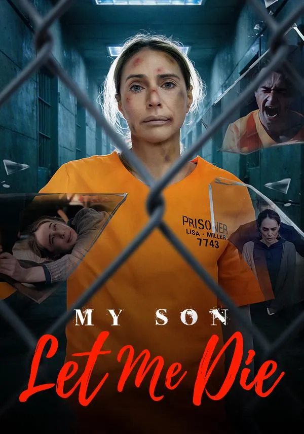 My Son Let Me Die cover