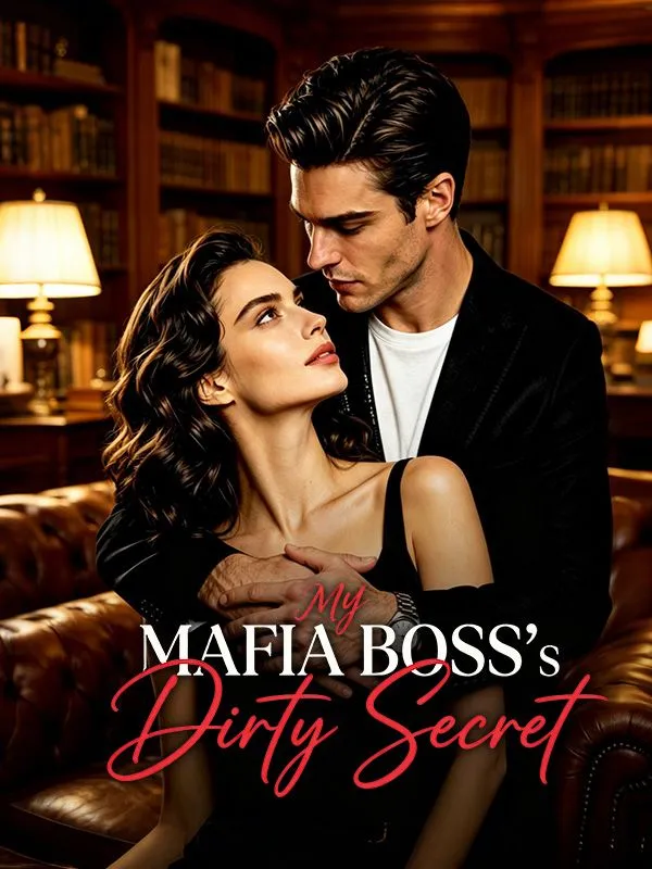 My Mafia Boss's Dirty Secret cover