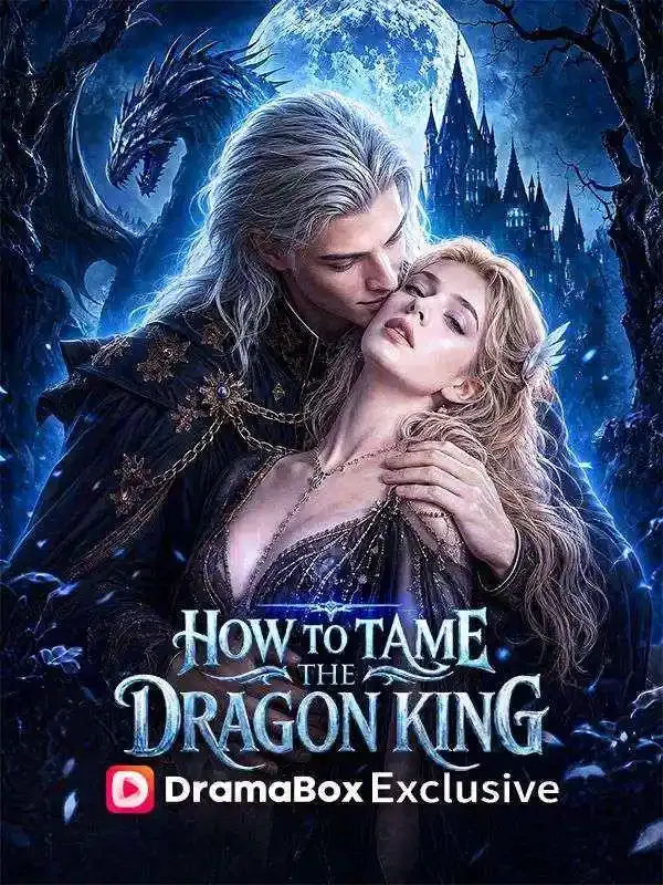 How to Tame the Dragon King cover