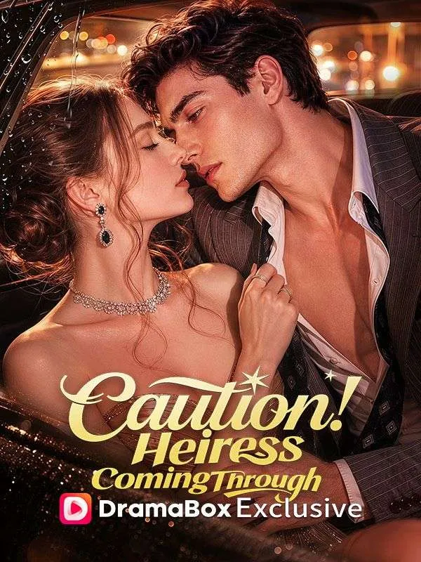 Caution! Heiress Coming Through cover