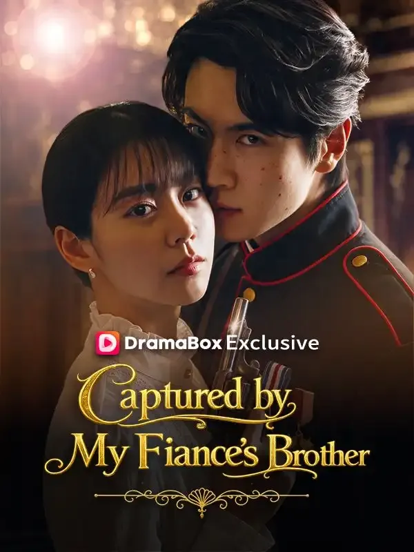 Captured by My Fiancé’s Brother cover