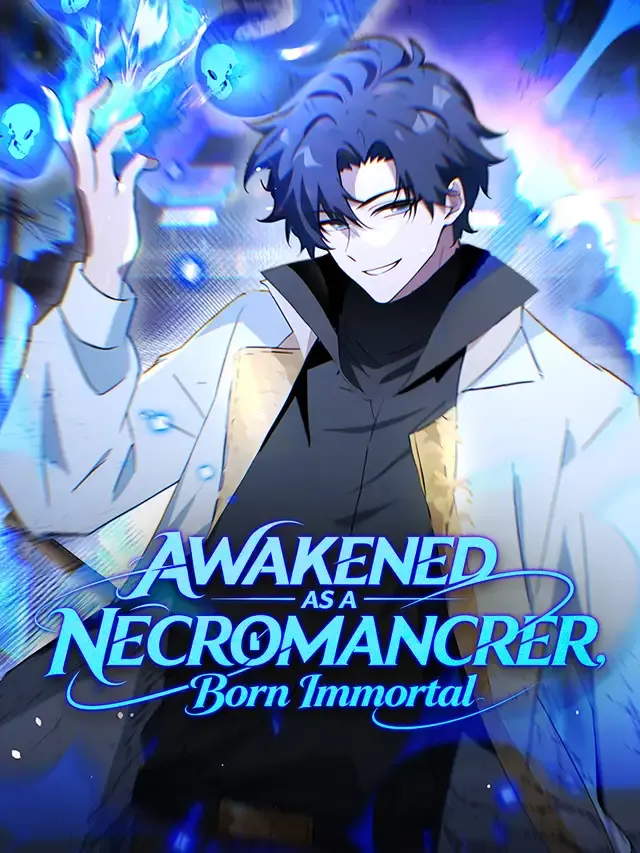 Awakened as a Necromancer, Born Immortal cover