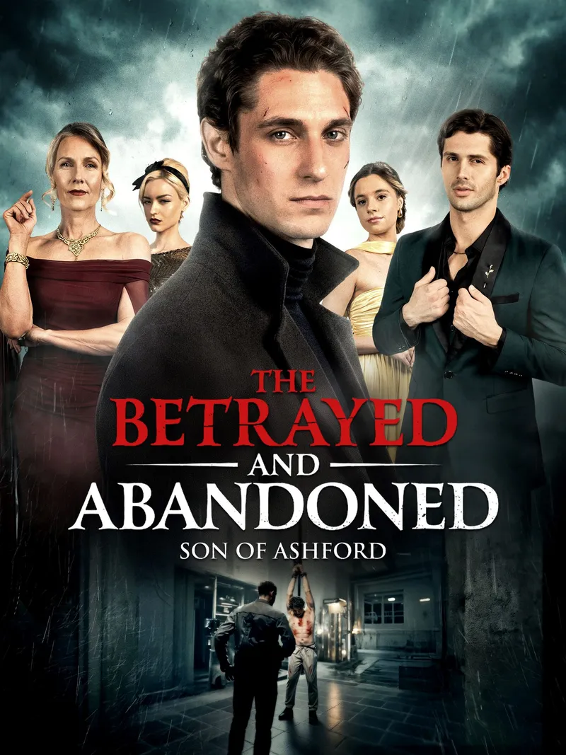 The Betrayed and Abandoned Son of Ashford cover