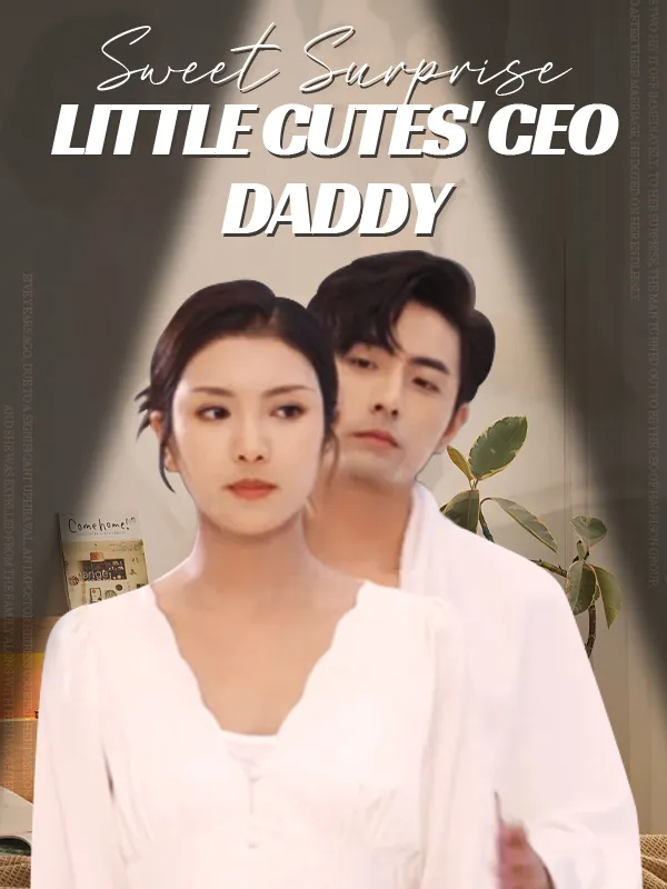 Sweet Surprise: Little Cutes' CEO Daddy cover