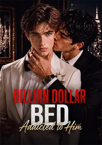 Billion Dollar Bed: Addicted to Him cover