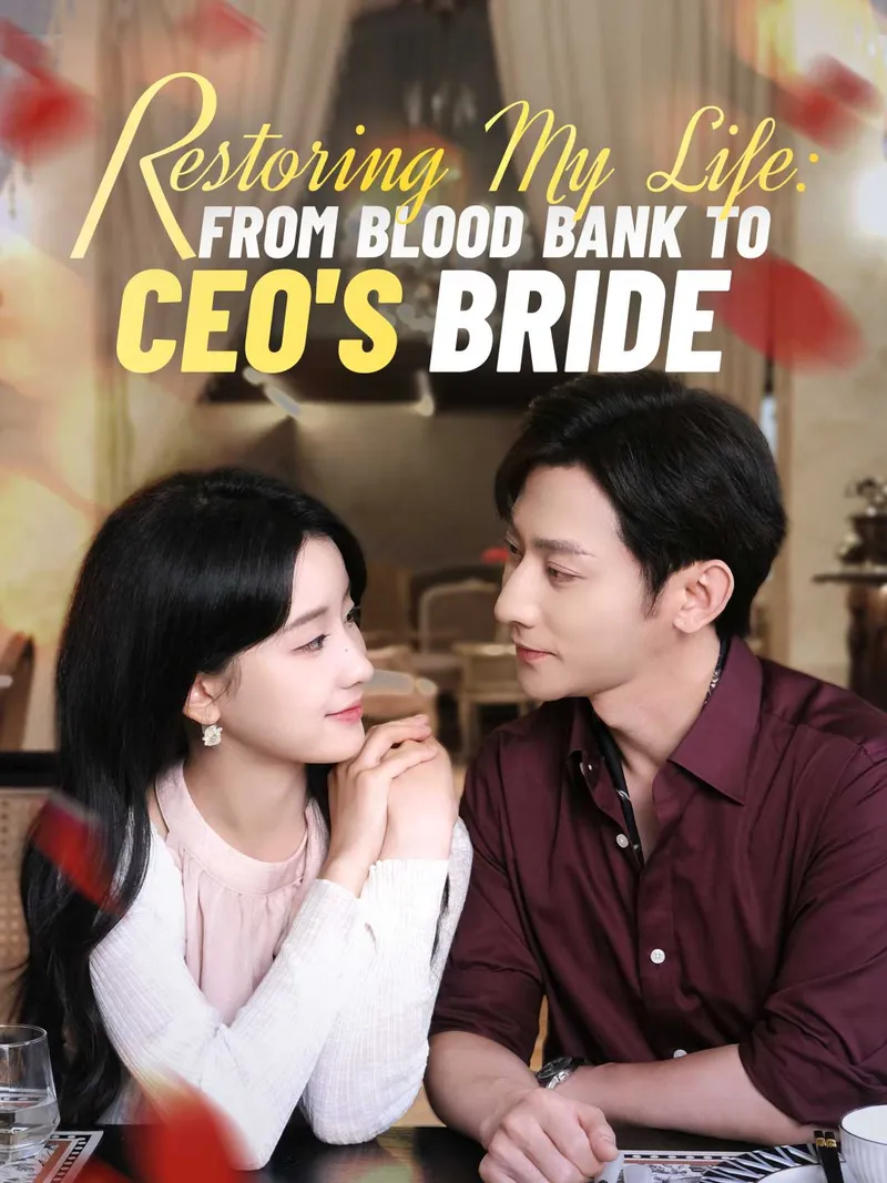 Restoring My Life: From Blood Bank to CEO's Bride cover