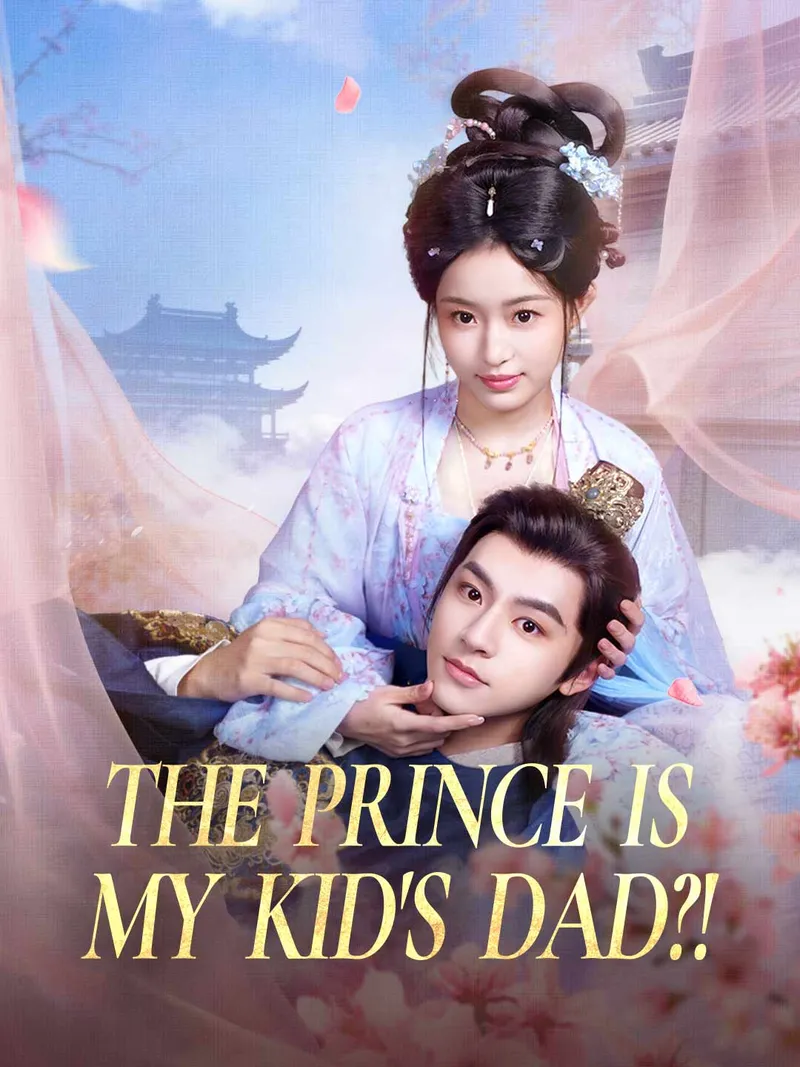 The Prince Is My Kid's Dad?! cover