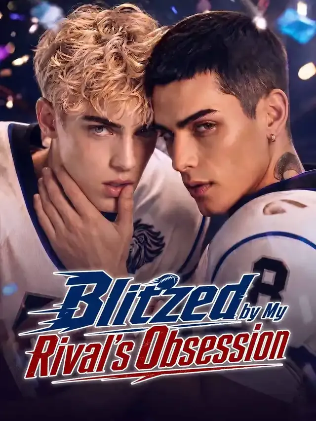 Blitzed by My Rival's Obsession cover