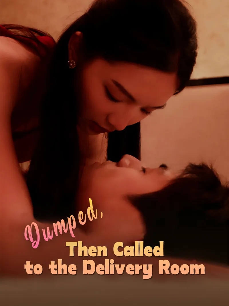 Dumped, Then Called to the Delivery Room cover