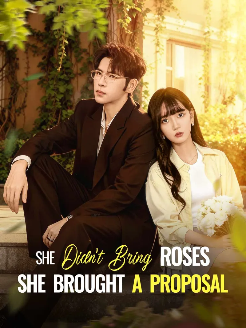 She Didn't Bring Roses She Brought a Proposal cover