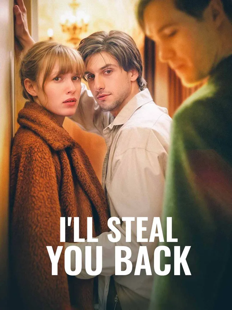 I'll Steal You Back（Her Secret A Forbidden Love） cover