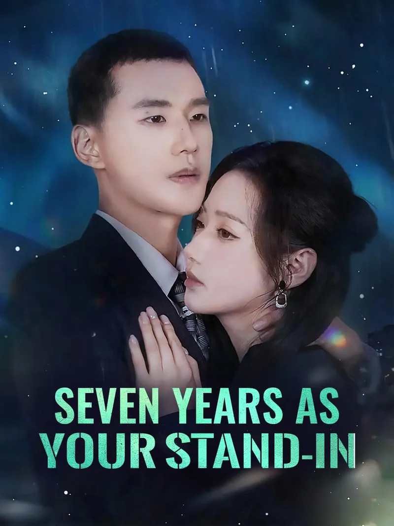 Seven Years as Your Stand-In cover