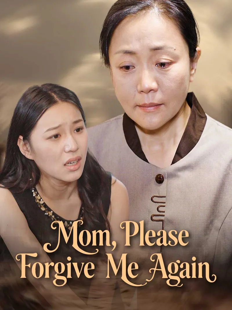 Mom, Please Forgive Me Again cover