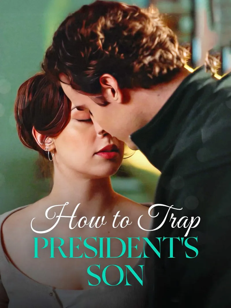 How To Trap President's Son cover