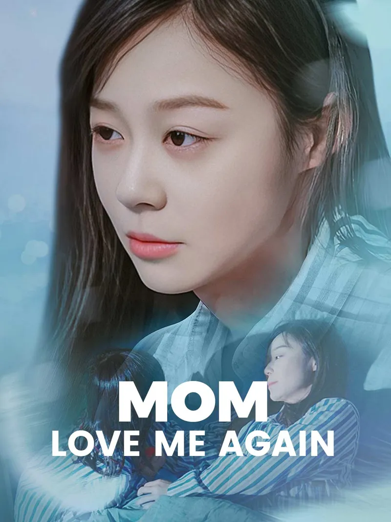Mom, Love Me Again cover