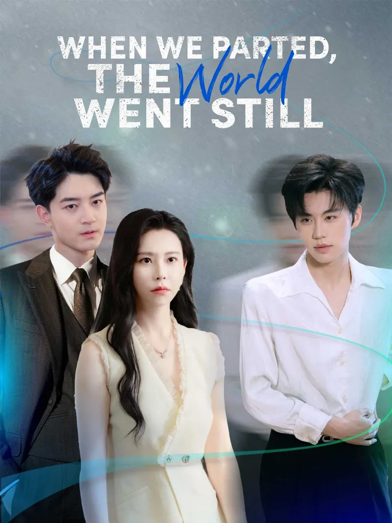 When We Parted, the World Went Still cover
