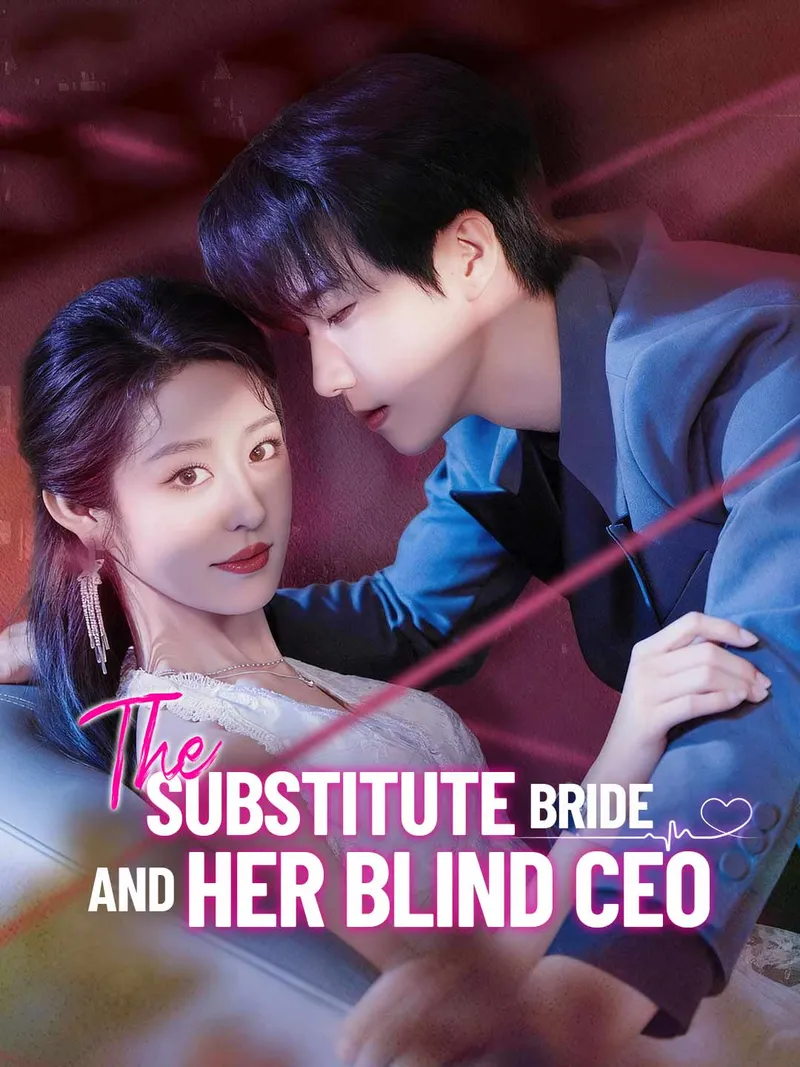 The Substitute Bride and Her Blind CEO cover