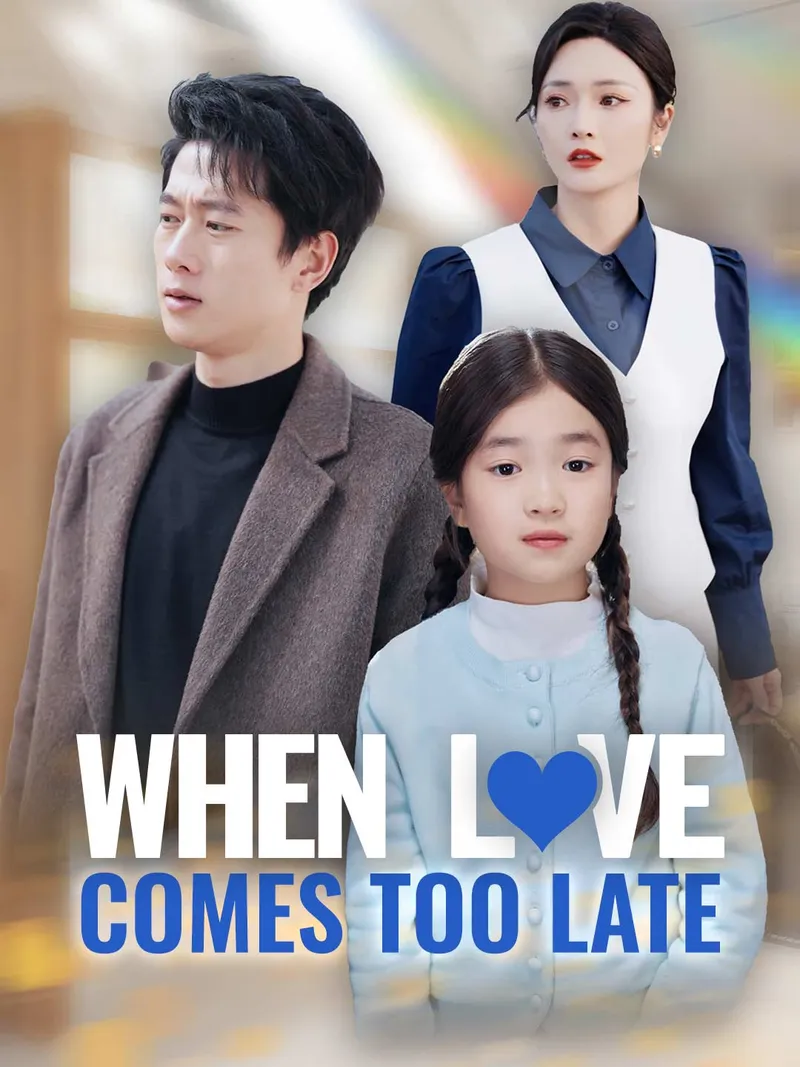 When Love Comes Too Late (English-dubbed) cover