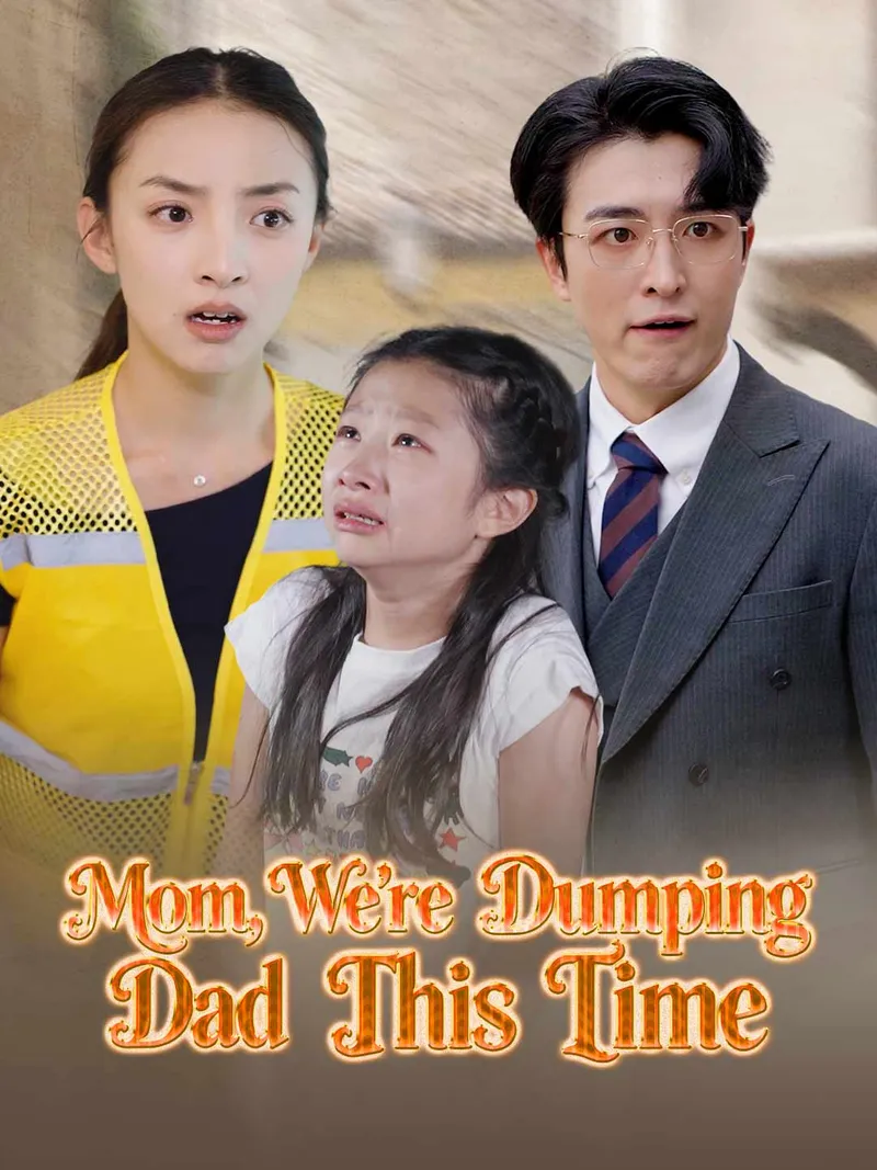 Mom, We're Dumping Dad This Time cover