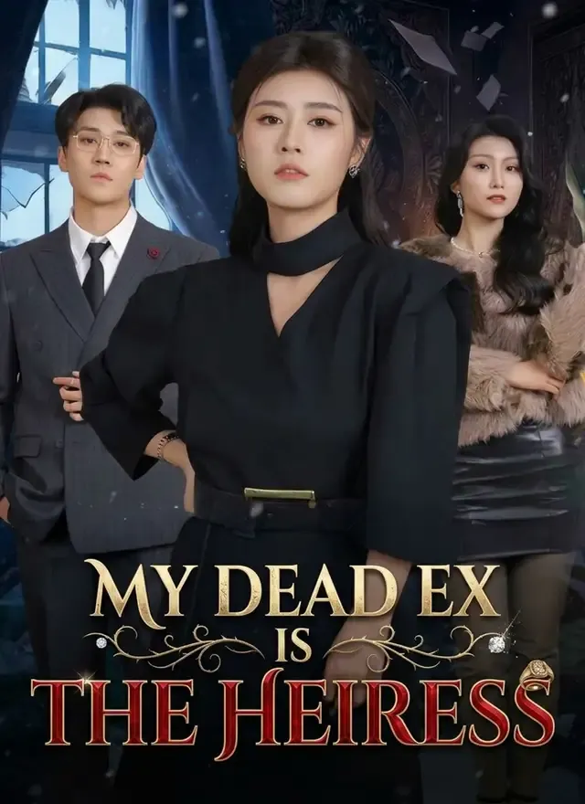 My Dead Ex Is the Heiress cover