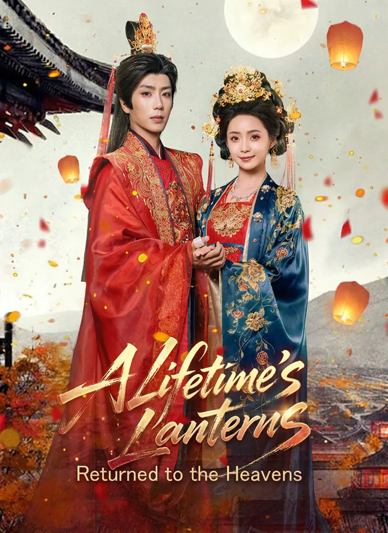 A Lifetime's Lanterns, Returned to the Heavens cover